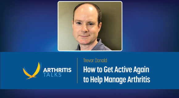 How to get active again to help manage arthritis on Oct
